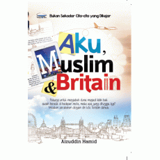 Aku,Muslim & Britain